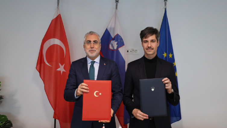 Türkiye ile Slovenya arasında 'Sosyal Güvenlik Anlaşması' imzalandı